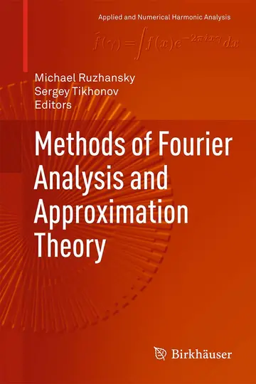 Cover of Methods of Fourier Analysis and Approximation Theory