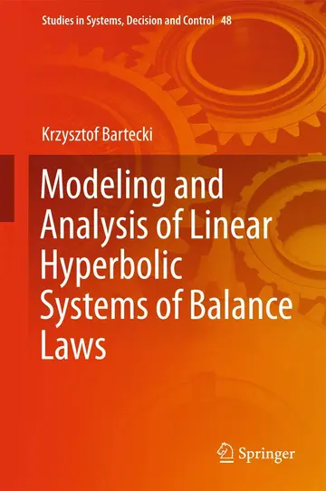 Cover of Modeling and Analysis of Linear Hyperbolic Systems of Balance Laws
