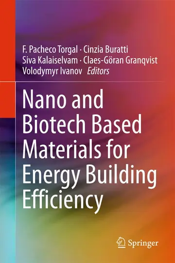 Cover of Nano and Biotech Based Materials for Energy Building Efficiency