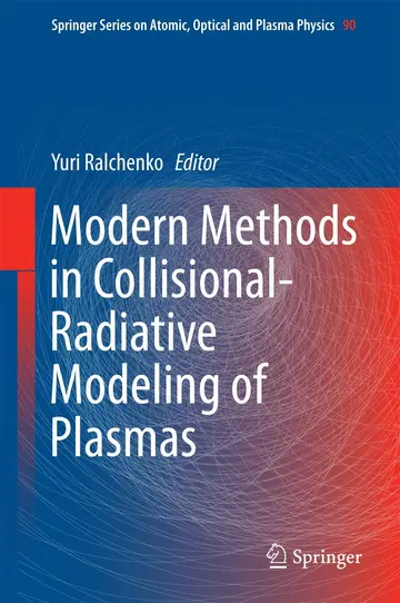 Cover of Modern Methods in Collisional-Radiative Modeling of Plasmas