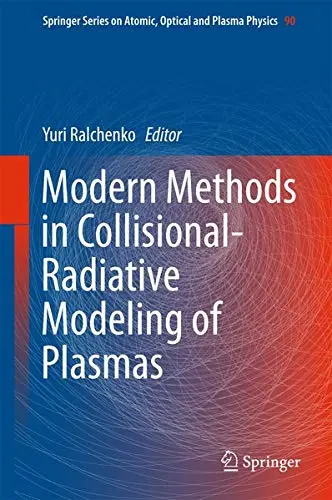 Cover of Modern Methods in Collisional-Radiative Modeling of Plasmas
