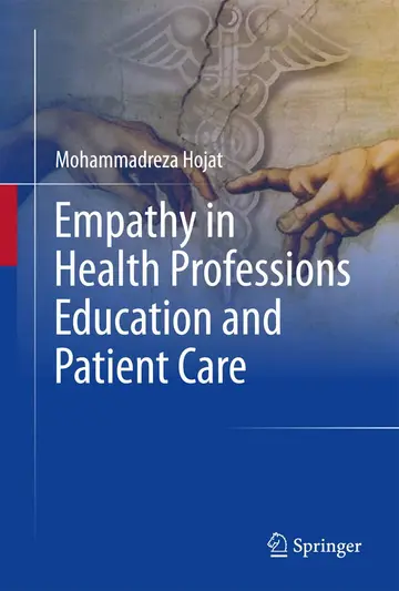 Cover of Empathy in Health Professions Education and Patient Care