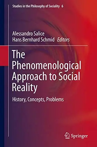 Cover of The Phenomenological Approach to Social Reality