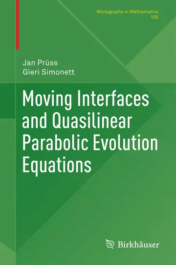 Cover of Moving Interfaces and Quasilinear Parabolic Evolution Equations