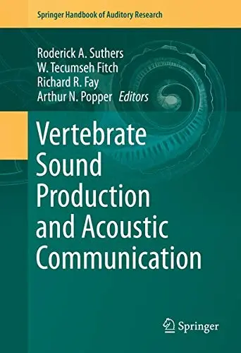 Cover of Vertebrate Sound Production and Acoustic Communication