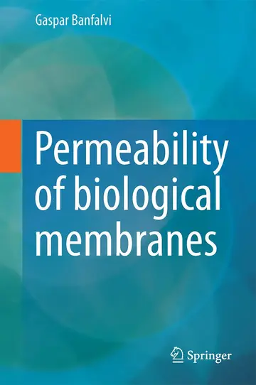 Cover of Permeability of Biological Membranes
