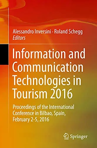 Cover of Information and Communication Technologies in Tourism 2016