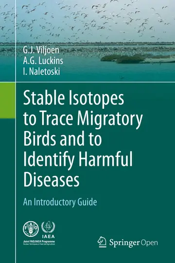 Cover of Stable Isotopes to Trace Migratory Birds and to Identify Harmful Diseases