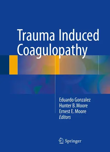 Cover of Trauma Induced Coagulopathy