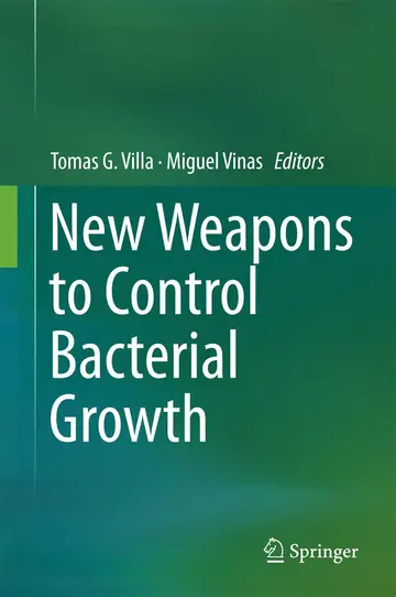 Cover of New Weapons to Control Bacterial Growth