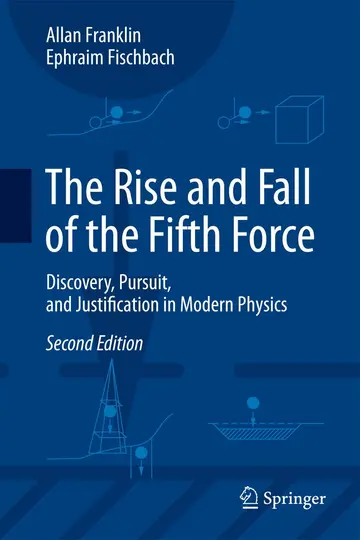 Cover of The Rise and Fall of the Fifth Force