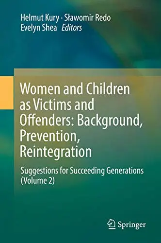 Cover of Women and Children as Victims and Offenders