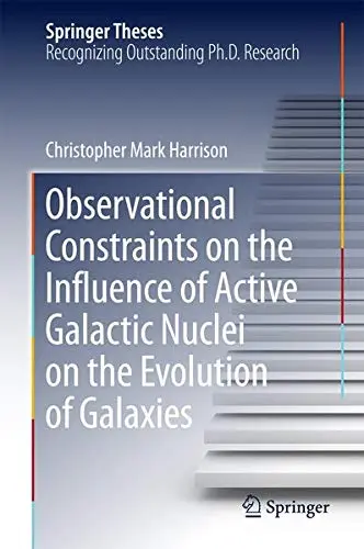 Cover of Observational Constraints on the Influence of Active Galactic Nuclei on the Evolution of Galaxies