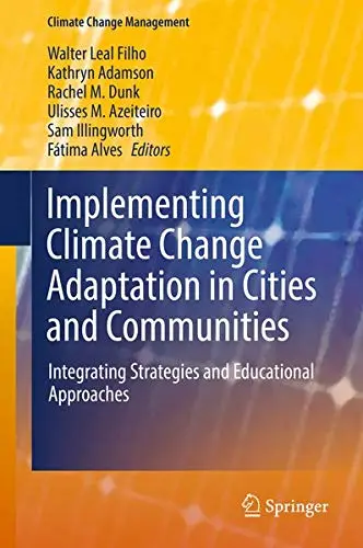 Cover of Implementing Climate Change Adaptation in Cities and Communities