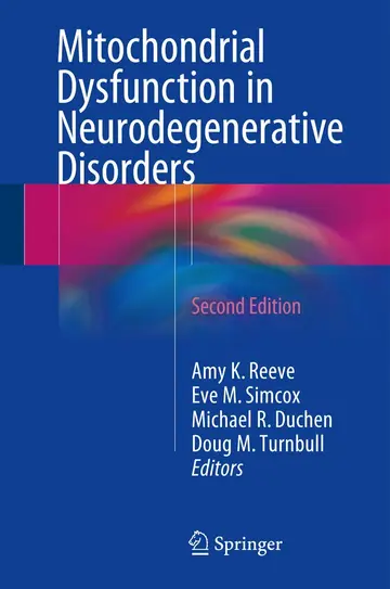Cover of Mitochondrial Dysfunction in Neurodegenerative Disorders