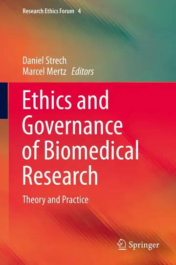 Cover of Ethics and Governance of Biomedical Research