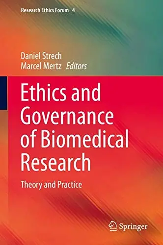 Cover of Ethics and Governance of Biomedical Research