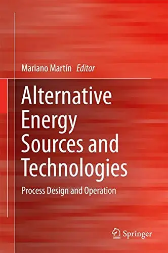Cover of Alternative Energy Sources and Technologies