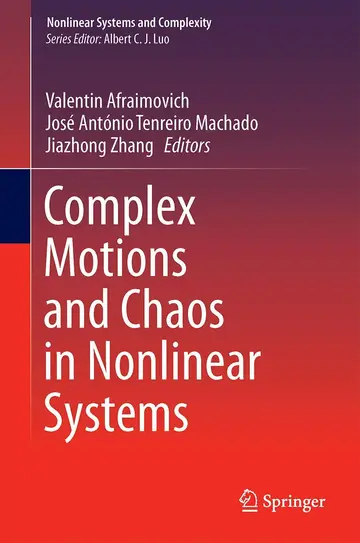 Cover of Complex Motions and Chaos in Nonlinear Systems