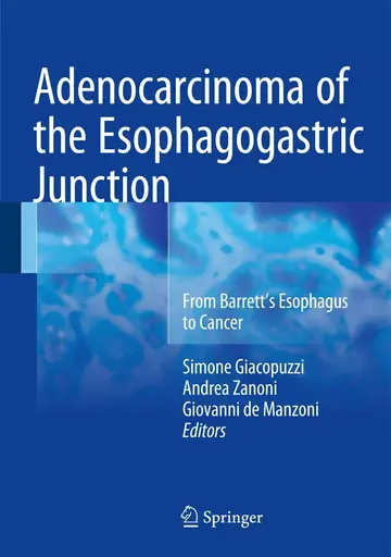 Cover of Adenocarcinoma of the Esophagogastric Junction