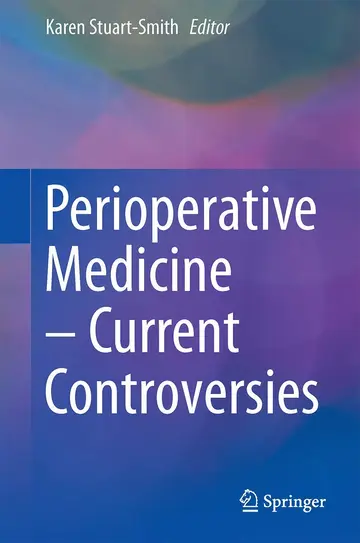 Cover of Perioperative Medicine - Current Controversies