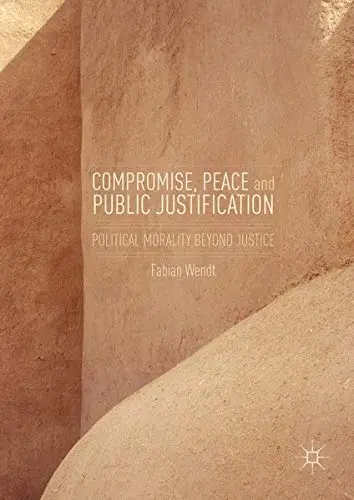 Cover of Compromise, Peace and Public Justification
