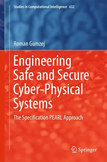 Cover of Engineering Safe and Secure Cyber-Physical Systems