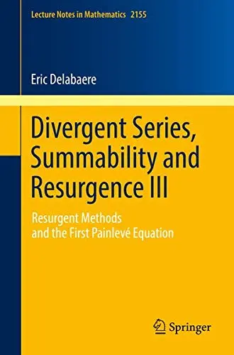 Cover of Divergent Series, Summability and Resurgence III