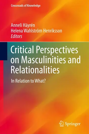 Cover of Critical Perspectives on Masculinities and Relationalities