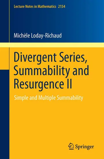 Cover of Divergent Series, Summability and Resurgence II