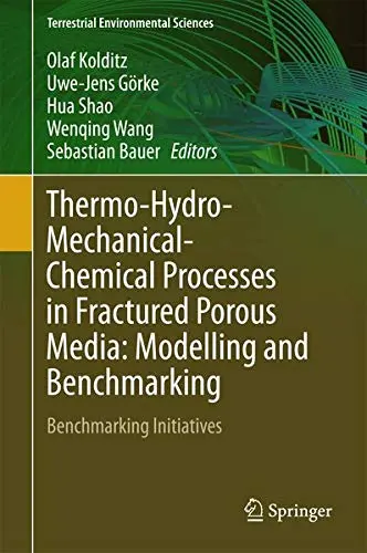 Cover of Thermo-Hydro-Mechanical-Chemical Processes in Fractured Porous Media