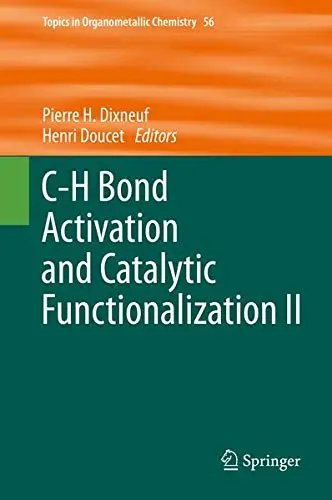 Cover of C-H Bond Activation and Catalytic Functionalization II