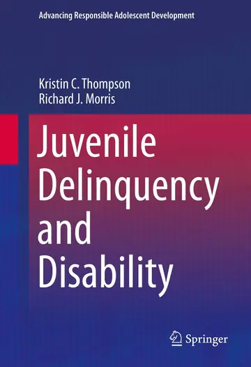 Cover of Juvenile Delinquency and Disability