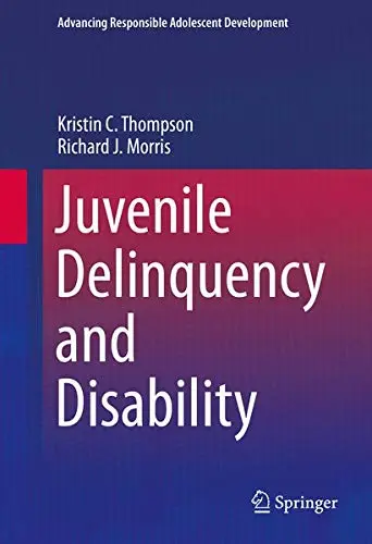 Cover of Juvenile Delinquency and Disability