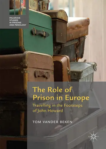 Cover of The Role of Prison in Europe
