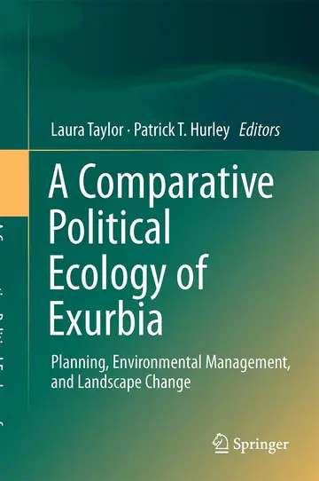 Cover of A Comparative Political Ecology of Exurbia