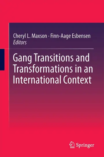 Cover of Gang Transitions and Transformations in an International Context