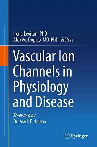 Cover of Vascular Ion Channels in Physiology and Disease