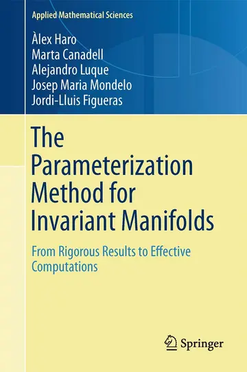 Cover of The Parameterization Method for Invariant Manifolds