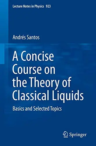 Cover of A Concise Course on the Theory of Classical Liquids