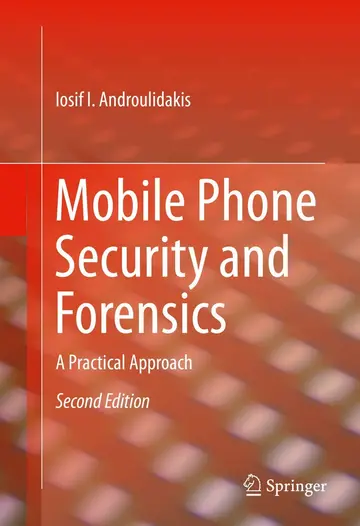 Cover of Mobile Phone Security and Forensics