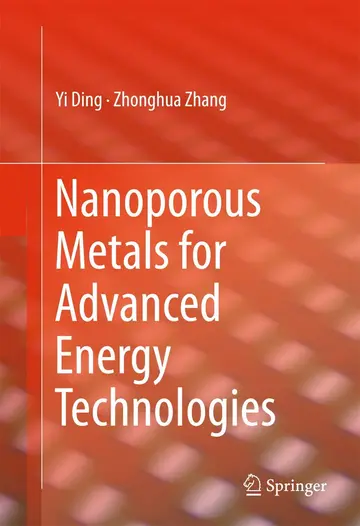 Cover of Nanoporous Metals for Advanced Energy Technologies