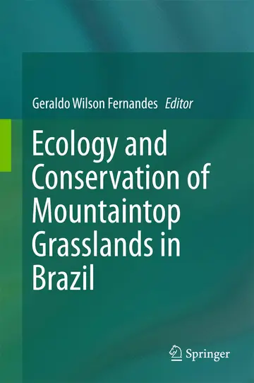 Cover of Ecology and Conservation of Mountaintop grasslands in Brazil