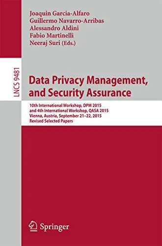 Cover of Data Privacy Management, and Security Assurance