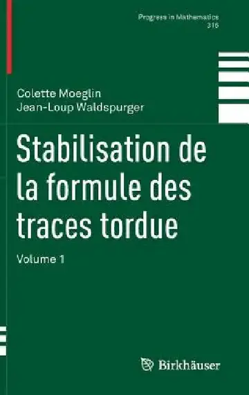 Cover of Stabilisation de la Formule Des Traces Tordue