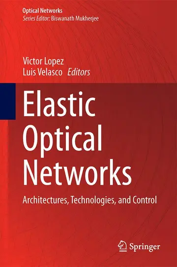 Cover of Elastic Optical Networks