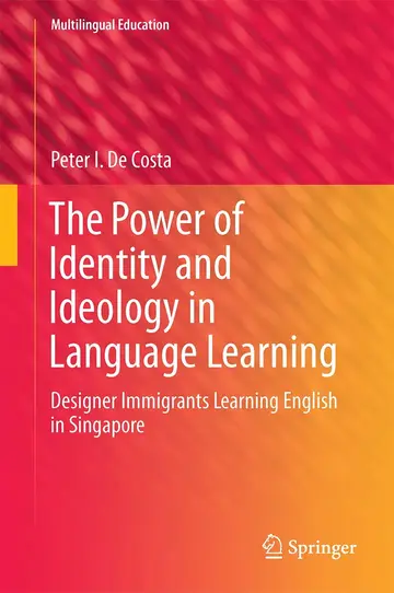 Cover of The Power of Identity and Ideology in Language Learning