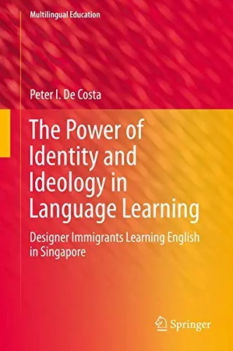 Cover of The Power of Identity and Ideology in Language Learning