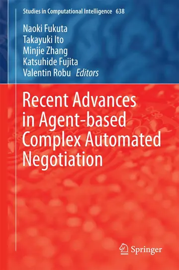 Cover of Recent Advances in Agent-based Complex Automated Negotiation