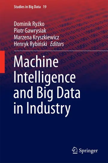 Cover of Machine Intelligence and Big Data in Industry